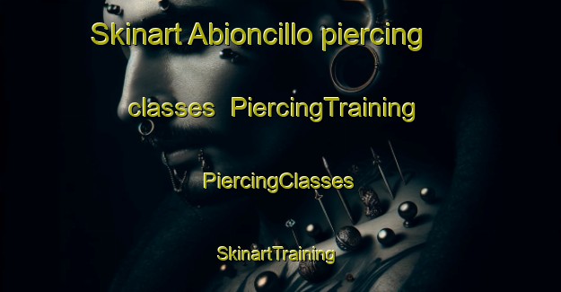 Skinart Abioncillo piercing classes | #PiercingTraining #PiercingClasses #SkinartTraining-Spain