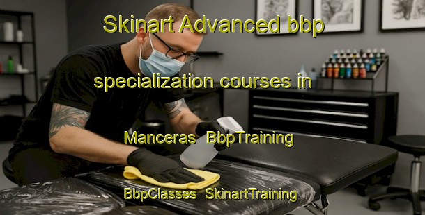 Skinart Advanced bbp specialization courses in Manceras | BbpTraining | BbpClasses | SkinartTraining-Spain