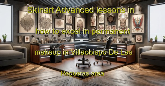 Skinart Advanced lessons in how to excel in permanent makeup in Villaobispo De Las Regueras area | PermanentmakeupTraining | PermanentmakeupClasses | SkinartTraining-Spain