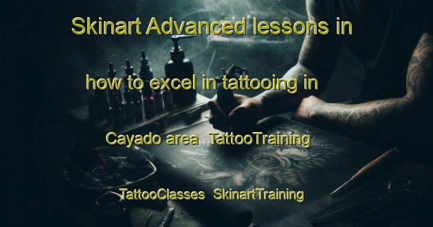 Skinart Advanced lessons in how to excel in tattooing in Cayado area | TattooTraining | TattooClasses | SkinartTraining-Spain