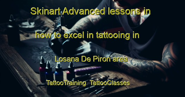 Skinart Advanced lessons in how to excel in tattooing in Losana De Piron area | TattooTraining | TattooClasses | SkinartTraining-Spain