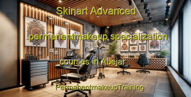 Skinart Advanced permanentmakeup specialization courses in Abejar | #PermanentmakeupTraining #PermanentmakeupClasses #SkinartTraining-Spain