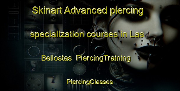 Skinart Advanced piercing specialization courses in Las Bellostas | #PiercingTraining #PiercingClasses #SkinartTraining-Spain