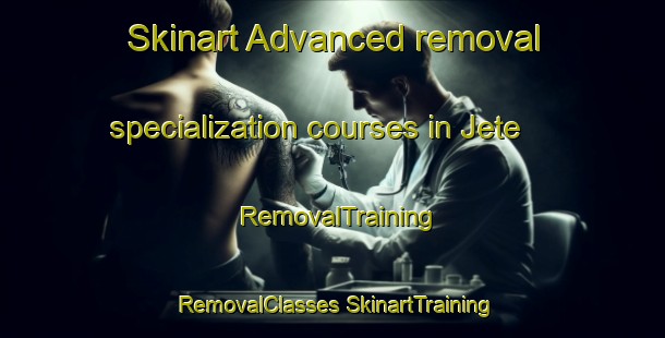 Skinart Advanced removal specialization courses in Jete | #RemovalTraining #RemovalClasses #SkinartTraining-Spain