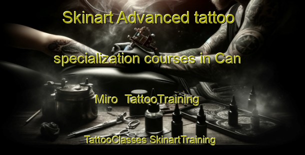 Skinart Advanced tattoo specialization courses in Can Miro | #TattooTraining #TattooClasses #SkinartTraining-Spain