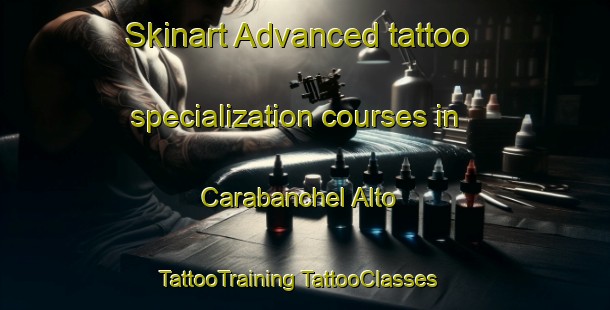 Skinart Advanced tattoo specialization courses in Carabanchel Alto | #TattooTraining #TattooClasses #SkinartTraining-Spain