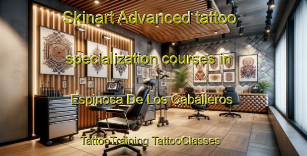 Skinart Advanced tattoo specialization courses in Espinosa De Los Caballeros | #TattooTraining #TattooClasses #SkinartTraining-Spain