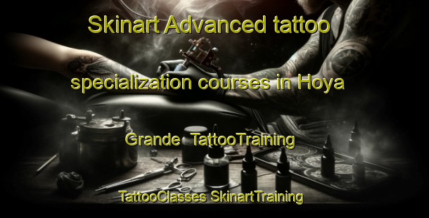 Skinart Advanced tattoo specialization courses in Hoya Grande | #TattooTraining #TattooClasses #SkinartTraining-Spain