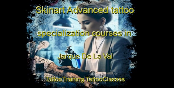 Skinart Advanced tattoo specialization courses in Jarque De La Val | #TattooTraining #TattooClasses #SkinartTraining-Spain