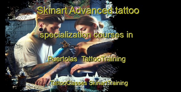 Skinart Advanced tattoo specialization courses in Puertolas | #TattooTraining #TattooClasses #SkinartTraining-Spain