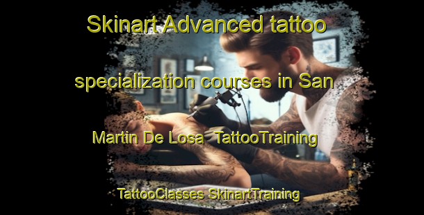 Skinart Advanced tattoo specialization courses in San Martin De Losa | #TattooTraining #TattooClasses #SkinartTraining-Spain