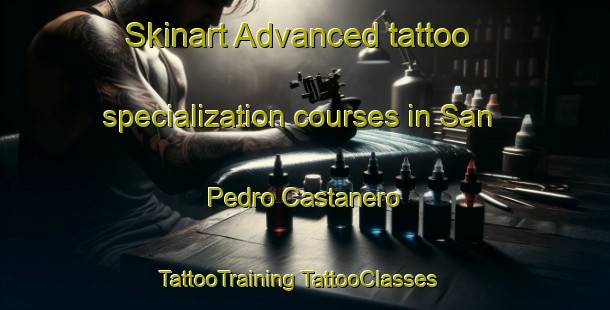 Skinart Advanced tattoo specialization courses in San Pedro Castanero | #TattooTraining #TattooClasses #SkinartTraining-Spain