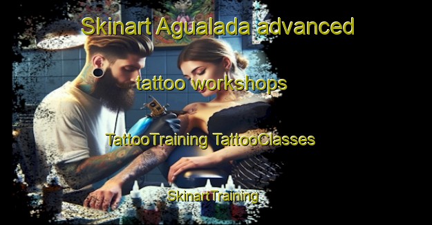 Skinart Agualada advanced tattoo workshops | #TattooTraining #TattooClasses #SkinartTraining-Spain