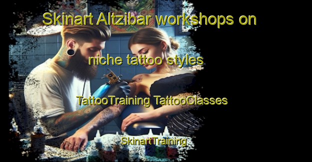 Skinart Altzibar workshops on niche tattoo styles | #TattooTraining #TattooClasses #SkinartTraining-Spain