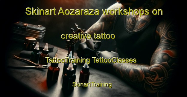 Skinart Aozaraza workshops on creative tattoo | #TattooTraining #TattooClasses #SkinartTraining-Spain