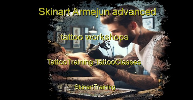 Skinart Armejun advanced tattoo workshops | #TattooTraining #TattooClasses #SkinartTraining-Spain