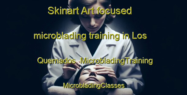 Skinart Art-focused microblading training in Los Quemados | #MicrobladingTraining #MicrobladingClasses #SkinartTraining-Spain