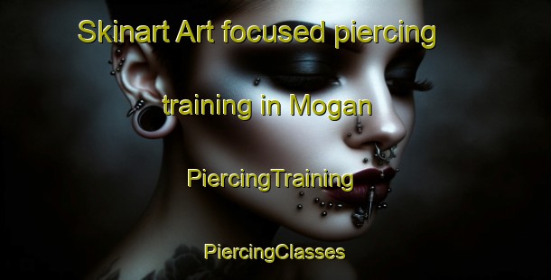 Skinart Art-focused piercing training in Mogan | #PiercingTraining #PiercingClasses #SkinartTraining-Spain