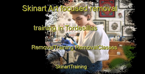 Skinart Art-focused removal training in Tordesillas | #RemovalTraining #RemovalClasses #SkinartTraining-Spain