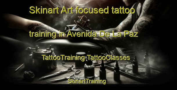 Skinart Art-focused tattoo training in Avenida De La Paz | #TattooTraining #TattooClasses #SkinartTraining-Spain