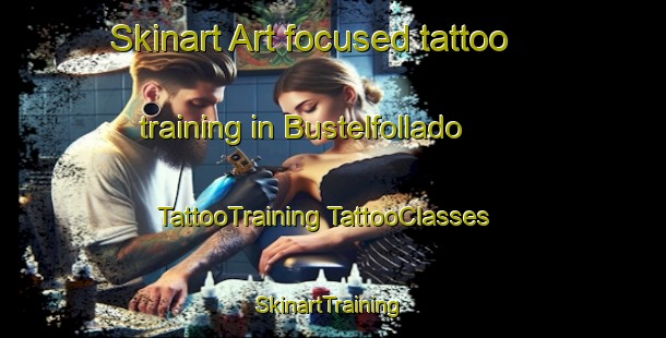 Skinart Art-focused tattoo training in Bustelfollado | #TattooTraining #TattooClasses #SkinartTraining-Spain