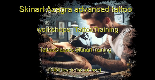 Skinart Azagra advanced tattoo workshops | #TattooTraining #TattooClasses #SkinartTraining-Spain