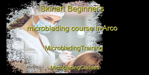 Skinart Beginner's microblading course in Arco | #MicrobladingTraining #MicrobladingClasses #SkinartTraining-Spain