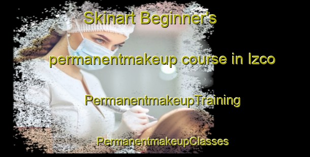 Skinart Beginner's permanentmakeup course in Izco | #PermanentmakeupTraining #PermanentmakeupClasses #SkinartTraining-Spain