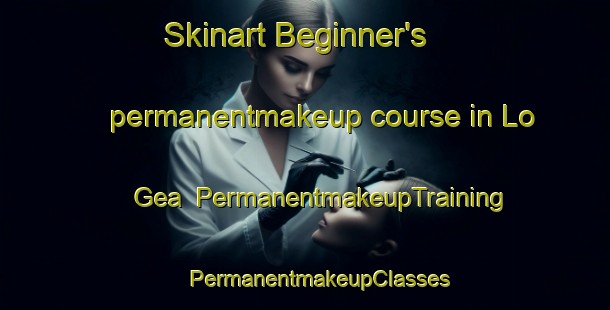 Skinart Beginner's permanentmakeup course in Lo Gea | #PermanentmakeupTraining #PermanentmakeupClasses #SkinartTraining-Spain