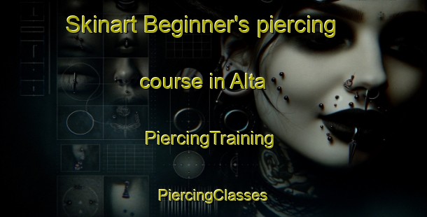 Skinart Beginner's piercing course in Alta | #PiercingTraining #PiercingClasses #SkinartTraining-Spain