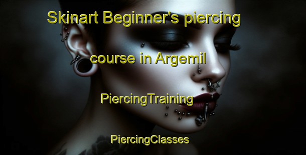 Skinart Beginner's piercing course in Argemil | PiercingTraining | PiercingClasses | SkinartTraining-Spain