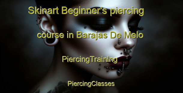 Skinart Beginner's piercing course in Barajas De Melo | #PiercingTraining #PiercingClasses #SkinartTraining-Spain