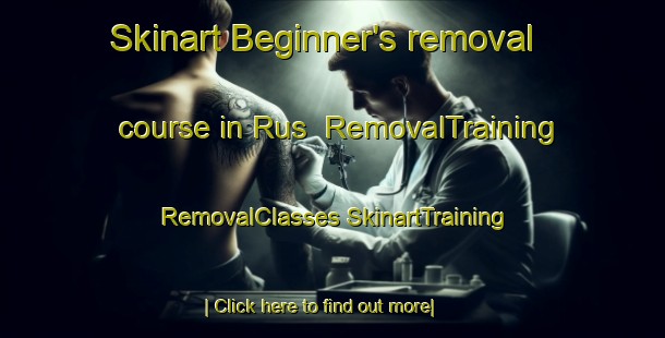 Skinart Beginner's removal course in Rus | #RemovalTraining #RemovalClasses #SkinartTraining-Spain