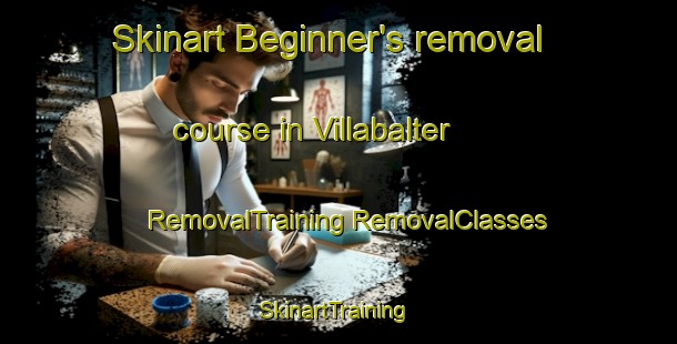 Skinart Beginner's removal course in Villabalter | #RemovalTraining #RemovalClasses #SkinartTraining-Spain