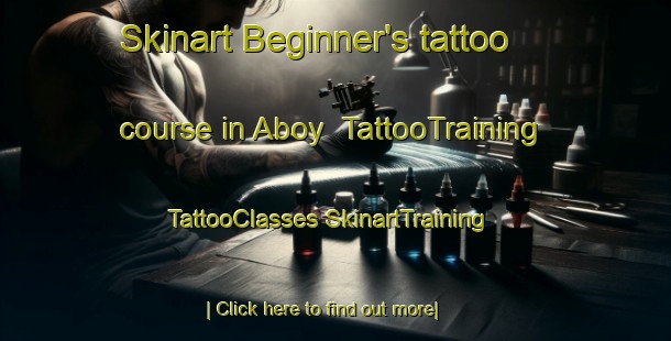 Skinart Beginner's tattoo course in Aboy | #TattooTraining #TattooClasses #SkinartTraining-Spain