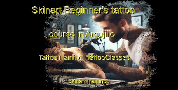 Skinart Beginner's tattoo course in Argujillo | TattooTraining | TattooClasses | SkinartTraining-Spain