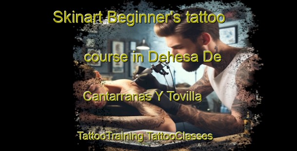 Skinart Beginner's tattoo course in Dehesa De Cantarranas Y Tovilla | #TattooTraining #TattooClasses #SkinartTraining-Spain