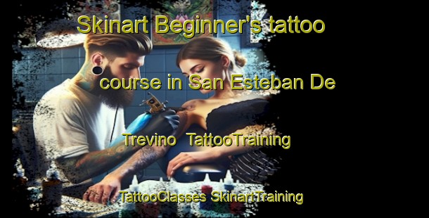 Skinart Beginner's tattoo course in San Esteban De Trevino | #TattooTraining #TattooClasses #SkinartTraining-Spain