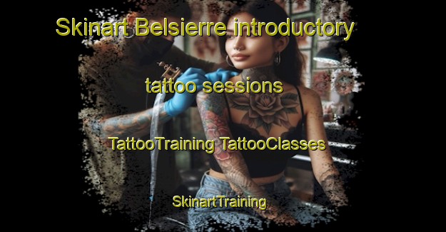 Skinart Belsierre introductory tattoo sessions | #TattooTraining #TattooClasses #SkinartTraining-Spain