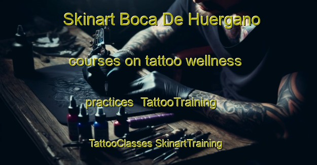 Skinart Boca De Huergano courses on tattoo wellness practices | #TattooTraining #TattooClasses #SkinartTraining-Spain