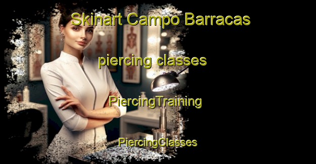 Skinart Campo Barracas piercing classes | #PiercingTraining #PiercingClasses #SkinartTraining-Spain