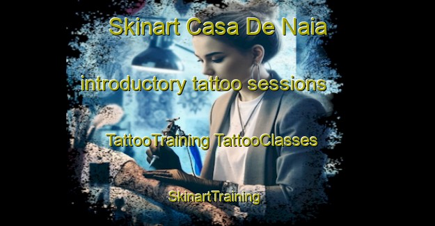 Skinart Casa De Naia introductory tattoo sessions | #TattooTraining #TattooClasses #SkinartTraining-Spain