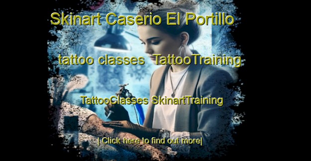 Skinart Caserio El Portillo tattoo classes | #TattooTraining #TattooClasses #SkinartTraining-Spain