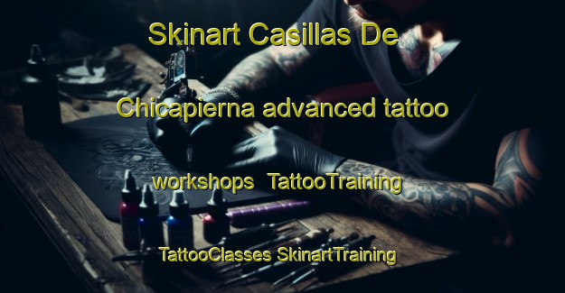 Skinart Casillas De Chicapierna advanced tattoo workshops | #TattooTraining #TattooClasses #SkinartTraining-Spain