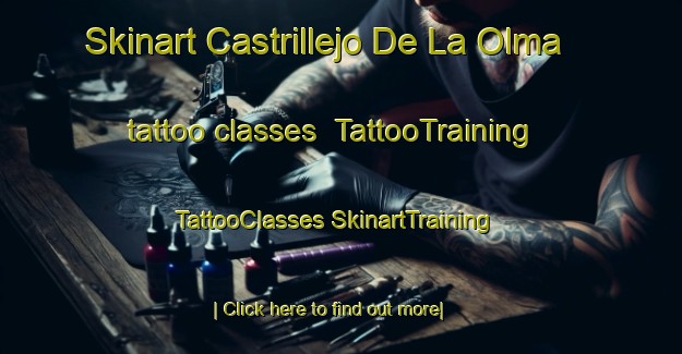 Skinart Castrillejo De La Olma tattoo classes | #TattooTraining #TattooClasses #SkinartTraining-Spain