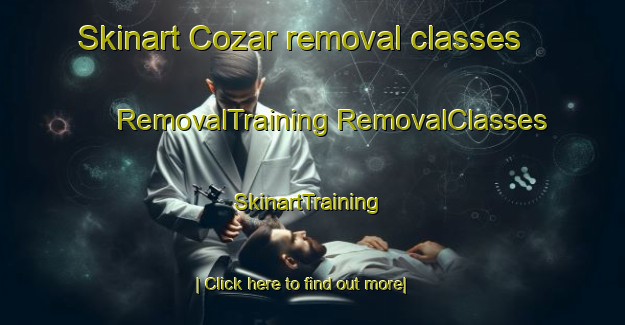 Skinart Cozar removal classes | #RemovalTraining #RemovalClasses #SkinartTraining-Spain