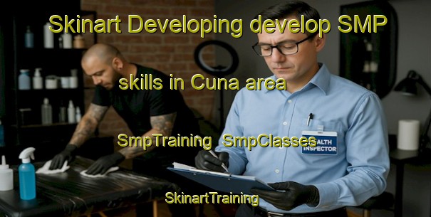 Skinart Developing develop SMP skills in Cuna area | SmpTraining | SmpClasses | SkinartTraining-Spain