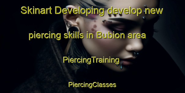 Skinart Developing develop new piercing skills in Bubion area | #PiercingTraining #PiercingClasses #SkinartTraining-Spain