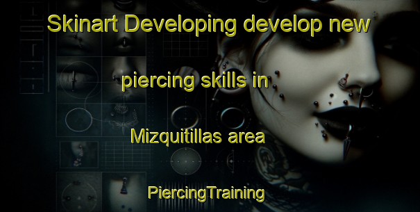 Skinart Developing develop new piercing skills in Mizquitillas area | #PiercingTraining #PiercingClasses #SkinartTraining-Spain