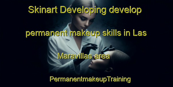 Skinart Developing develop permanent makeup skills in Las Maravillas area | #PermanentmakeupTraining #PermanentmakeupClasses #SkinartTraining-Spain